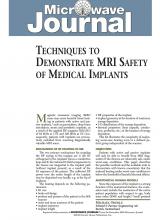 Microwave Journal - December 2009 - TEchniques to demonstrate MRI safety of medi